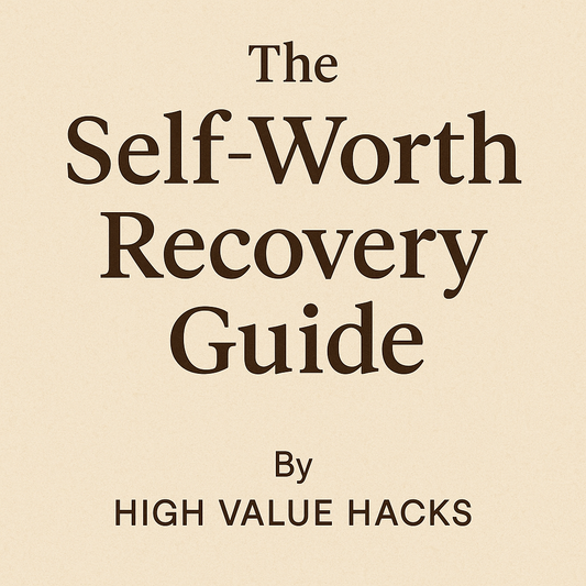 The Self-Worth Recovery Guide & WorkBook